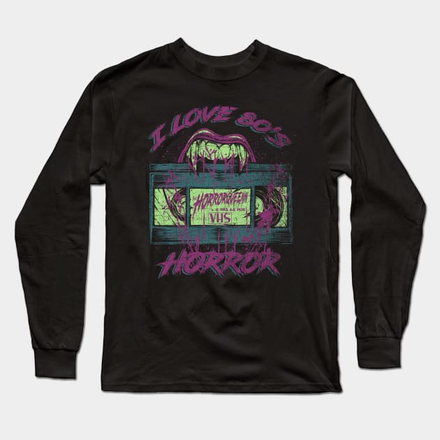 I LOVE 80'S HORROR (teal purple lime) Long Sleeve T-Shirt by Horrorqueenn